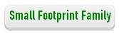 Small Footprint Family